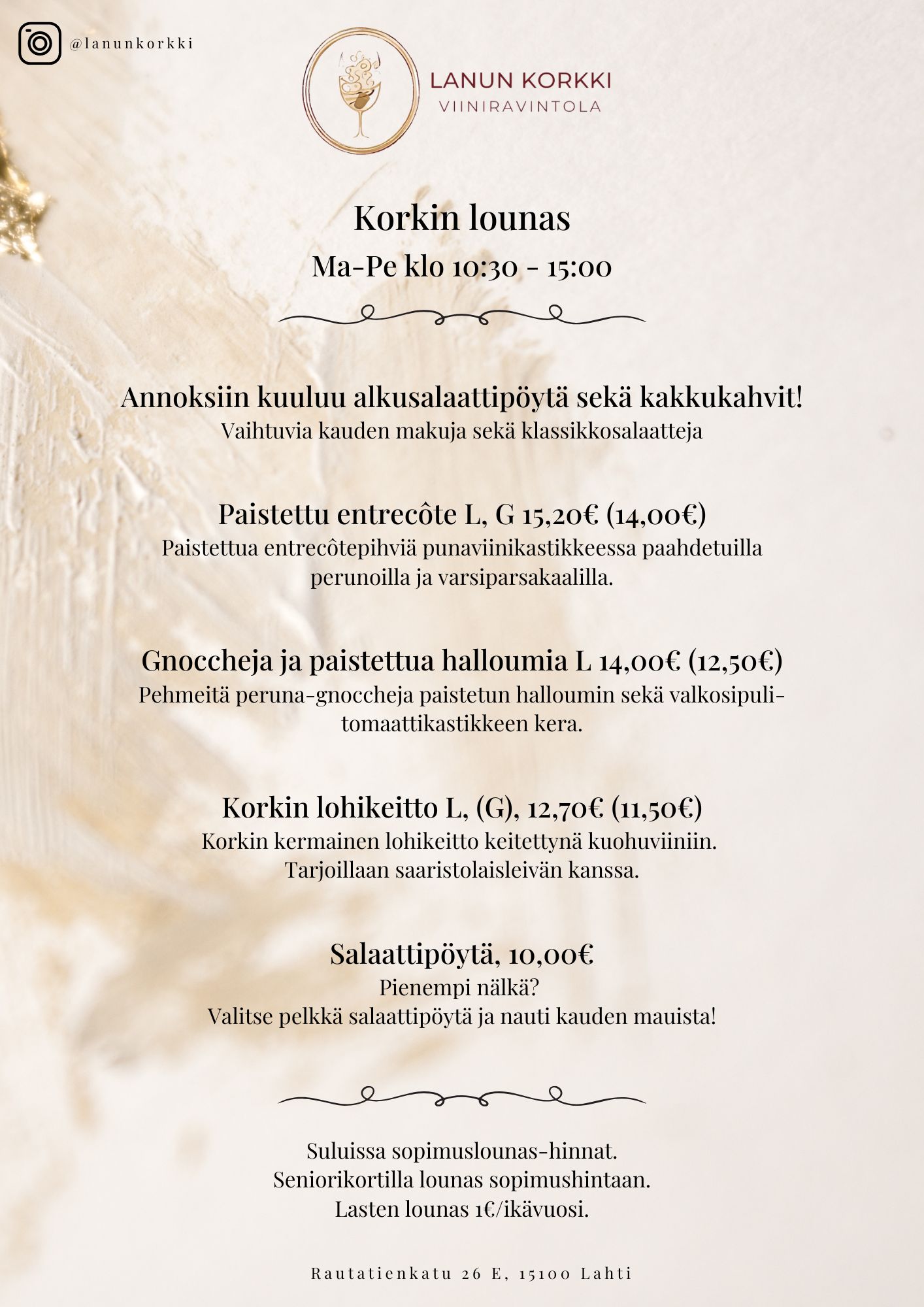 Lanun Korkki, lounaslista